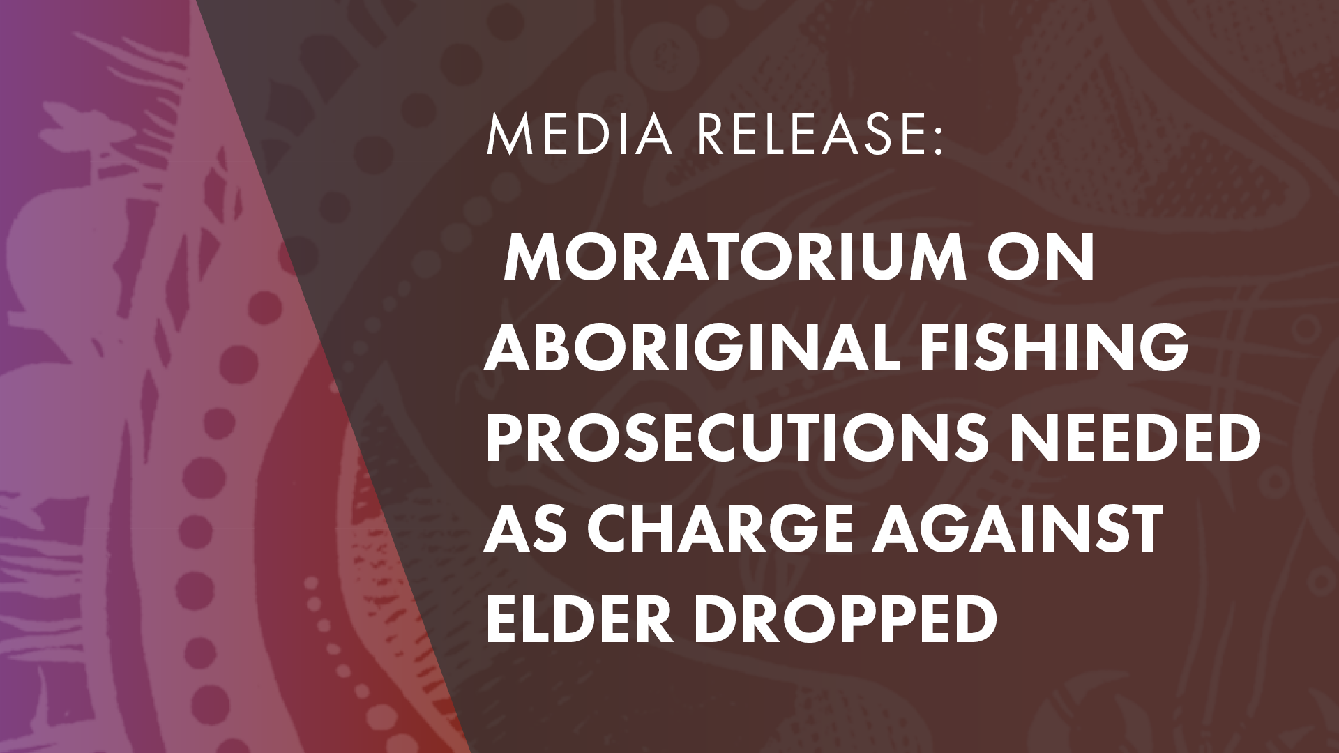 Media Release thumbnail_Moratorium on Fishing prosecutions_V1.1