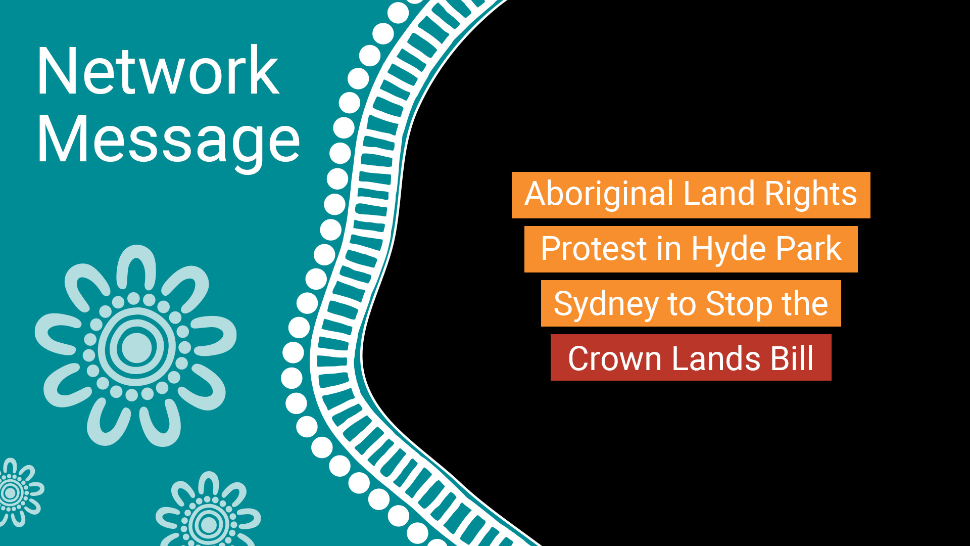 Banner with teal left panel and floral motif; lists protest topics: Aboriginal Land Rights, Protest in Hyde Park, Crown Lands Bill.